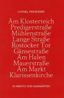 Feininger Rundgang Ribnitz - Begleitheft